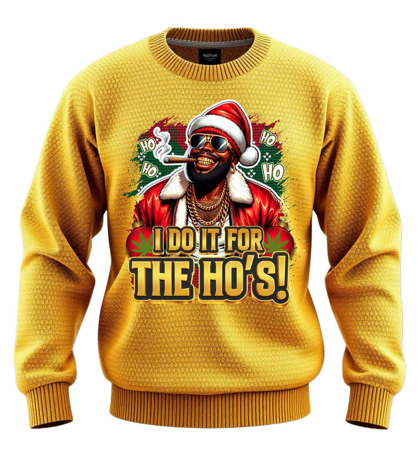 I do it for the Ho’s Ho’s pullover